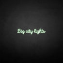 'big city lights' neon sign - VINTAGE SIGN