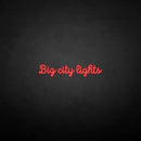 'big city lights' neon sign - VINTAGE SIGN