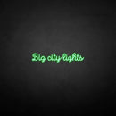 'big city lights' neon sign - VINTAGE SIGN
