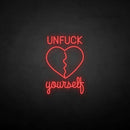 'Unfxxk yourself' neon sign - VINTAGE SIGN