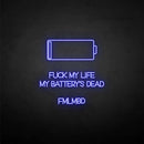'Fxxk my life' neon sign - VINTAGE SIGN