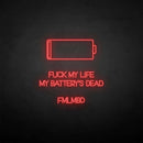 'Fxxk my life' neon sign - VINTAGE SIGN