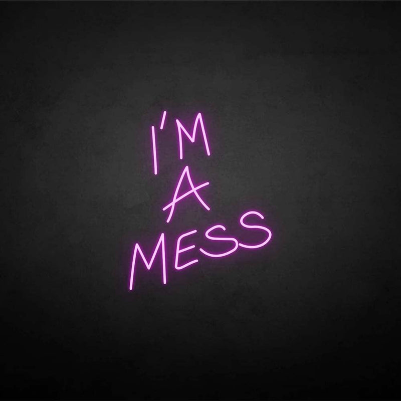 'I'm a mess' neon sign - VINTAGE SIGN