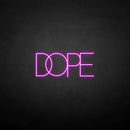 'DOPE2' neon sign - VINTAGE SIGN