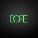 'DOPE2' neon sign - VINTAGE SIGN