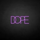 'DOPE2' neon sign - VINTAGE SIGN