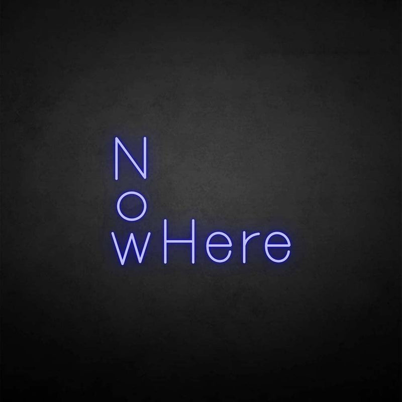 'NoWhere' neon sign - VINTAGE SIGN