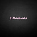 'Friends2' neon sign - VINTAGE SIGN