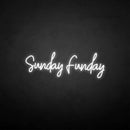 'Sundayfunday' neon sign - VINTAGE SIGN