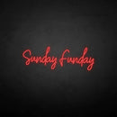 'Sundayfunday' neon sign - VINTAGE SIGN