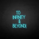 'TO INFINITY&BEYONG' neon sign - VINTAGE SIGN