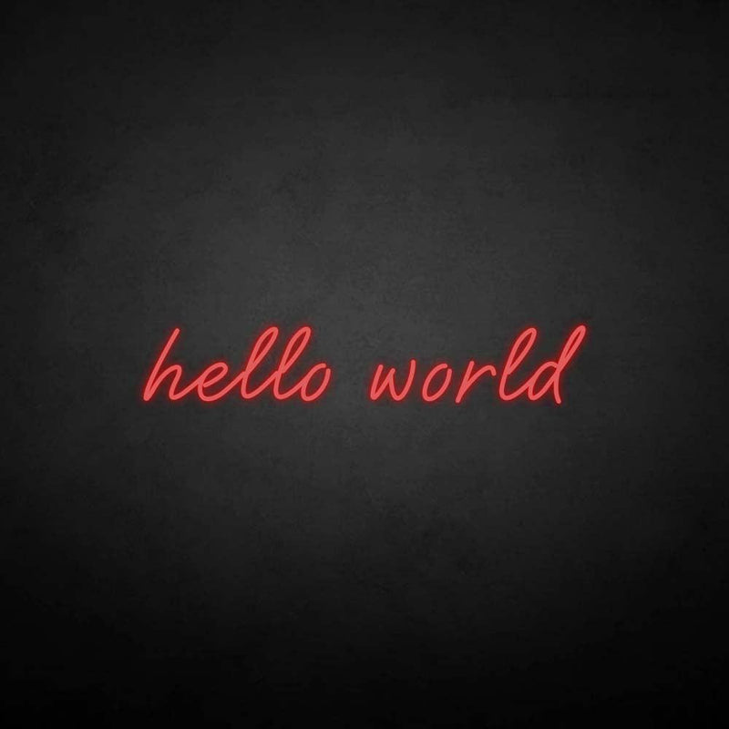 'Hello word' neon sign