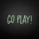 'Go play' neon sign - VINTAGE SIGN