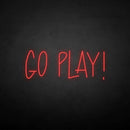 'Go play' neon sign - VINTAGE SIGN