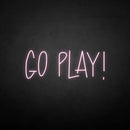 'Go play' neon sign - VINTAGE SIGN