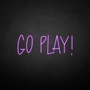 'Go play' neon sign - VINTAGE SIGN