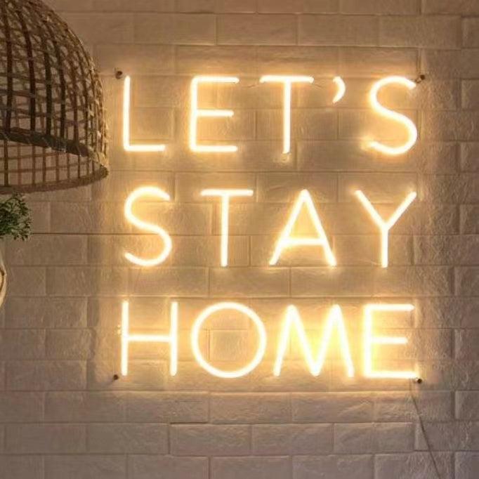 'LET'S STAY HOME' neon sign - VINTAGE SIGN